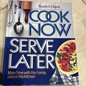 Reader's Digest Cook Now Serve Later Cookbook with Blue and White Cover